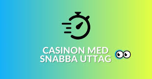 Snabba Uttag Casino Upptäck Fördelarna med Snabba Uttag Snabba Uttag Casino Upptäck Fördelarna med Snabba Uttag
